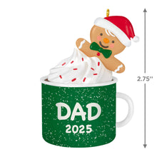 Load image into Gallery viewer, Hallmark Dad Gingerbread Boy in Mug 2025 Ornament